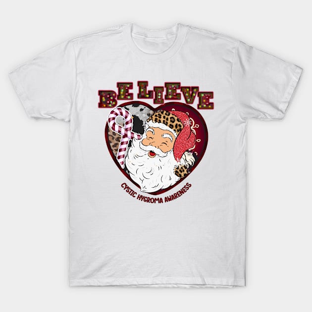 Cystic Hygroma Awareness - santa believe leopard christmas T-Shirt by james store